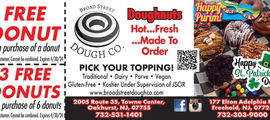 Broad Street Dough Co In Oakhurst, Freehold….Coming Soon To Wall