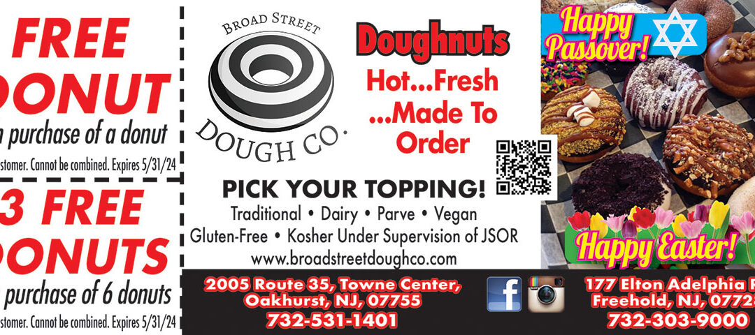 Broad Street Dough Co In Oakhurst, Freehold & Opening Soon In Wall