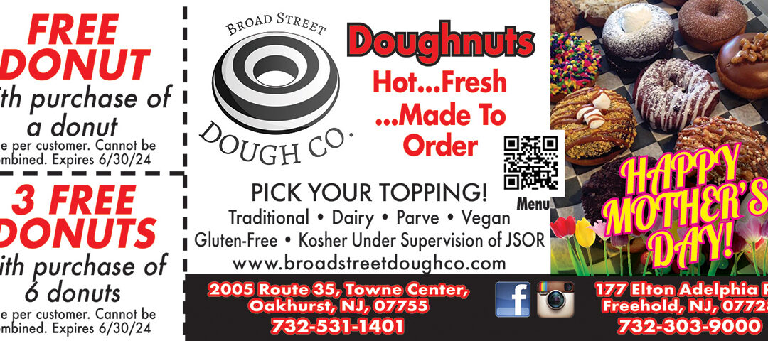 Broad Street Dough Co In Oakhurst, Freehold…Coming Soon To Wall