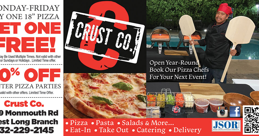 CRUST CO Pizza In West Long Branch With Buy One 18″ Pizza Get One FREE