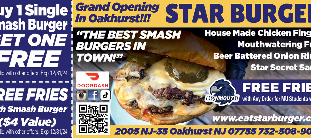 Grand Opening of Star Burger In Oakhurst-Home Of The Best Smash Burger In Town