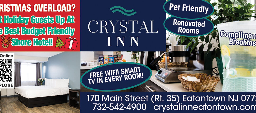 Crystal Inn…Your Budget Friendly Hotel In Eatontown