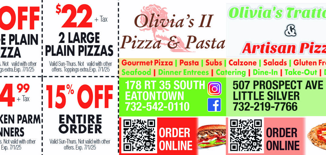 Olivia’s II Pizza & Pasta In Eatontown & Olivia’s Trattoria & Artisan Pizza In Little Silver