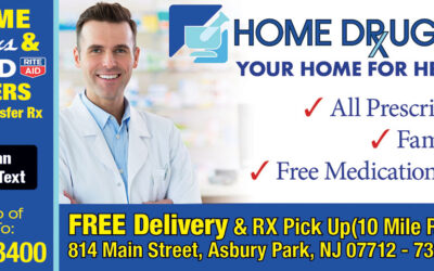 Home Drug Store….Your Home For Health Care In Asbury Park