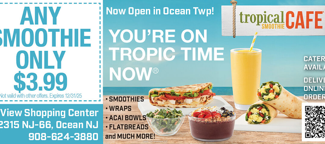 Tropical Smoothie Cafe Smoothies, Acai, Wraps & Flatbreads In Ocean Twp