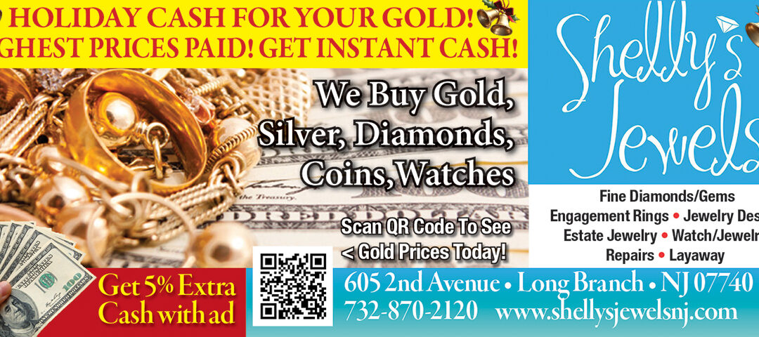 Shelley’s Jewels/Highest Paces Paid For Gold