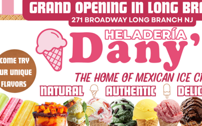Grand Opening Of Dany’s Heladeria Mexican Ice Cream In Long Branch