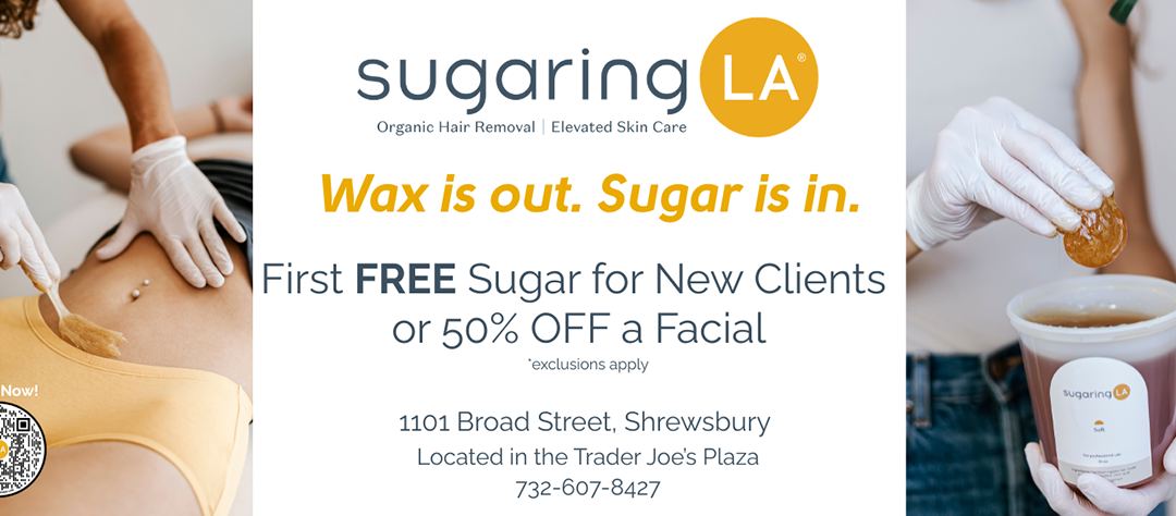 Sugaring LA Organic Hair Removal In Shrewsbury-First FREE Sugar For New Clients