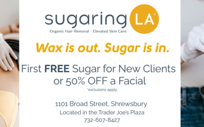 Sugaring LA Organic Hair Removal In Shrewsbury-First FREE Sugar For New Clients