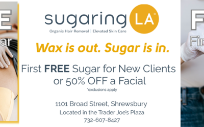 Sugaring  LA Hair Removal Service Offering 1st FREE Sugar For New Clients
